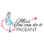 Humach works with Miss You Can Do It Pageant